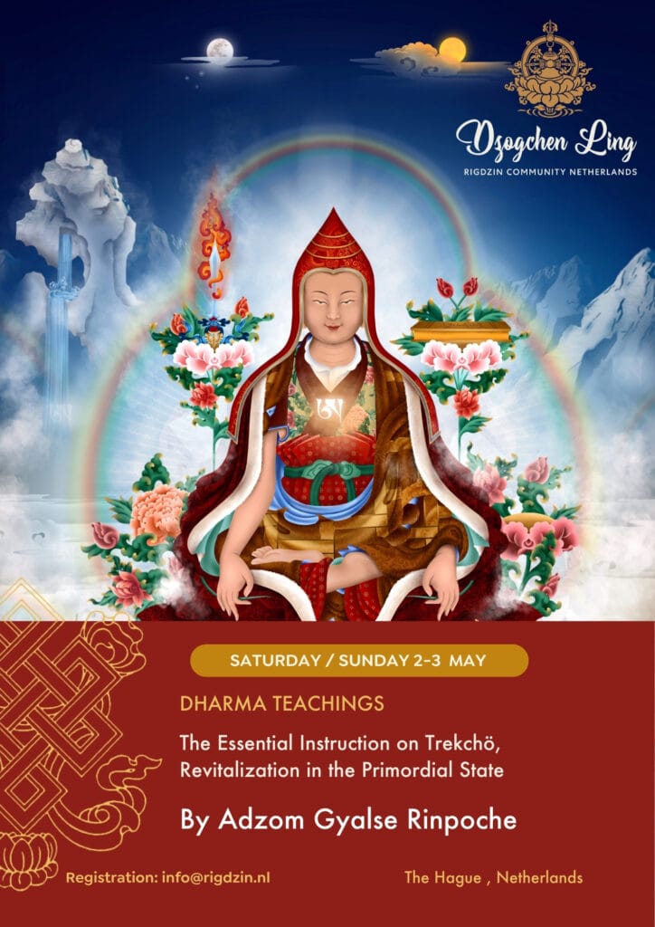 Trekchö: het essentiële onderricht met Adzom Gyalse Rinpoche